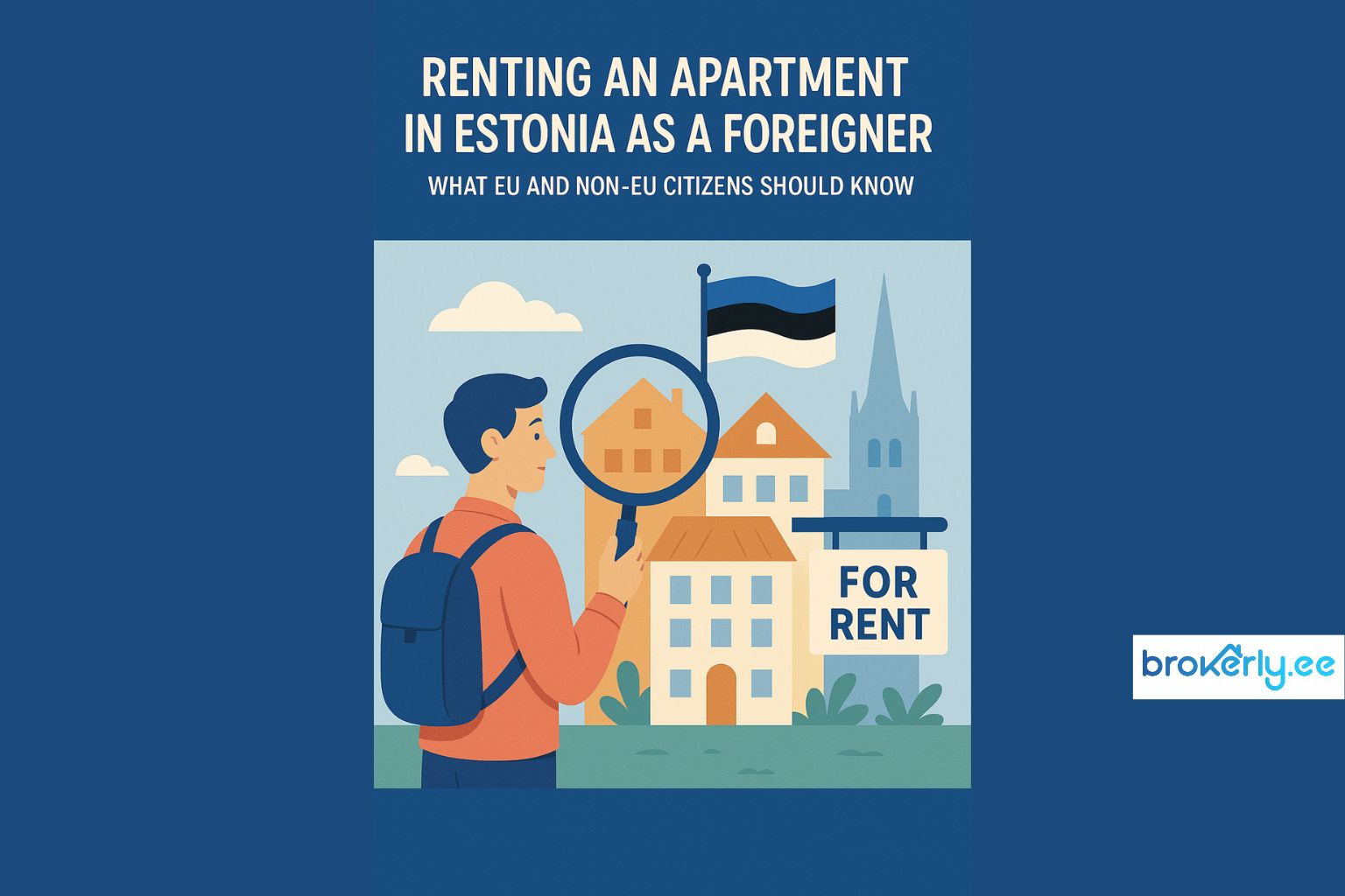 Renting an Apartment in Estonia as a Foreigner