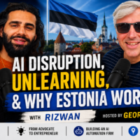 🎙️ New Podcast Episode: AI Disruption, Unlearning, and Why Estonia Works